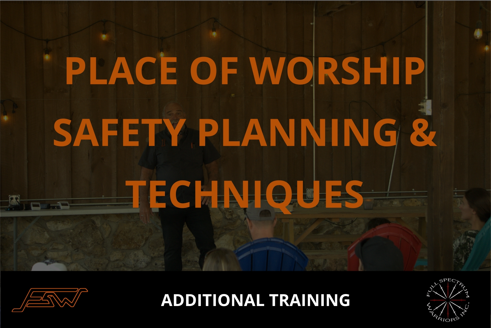 PLACE OF WORSHIP SAFETY PLANNING & TECHNIQUES