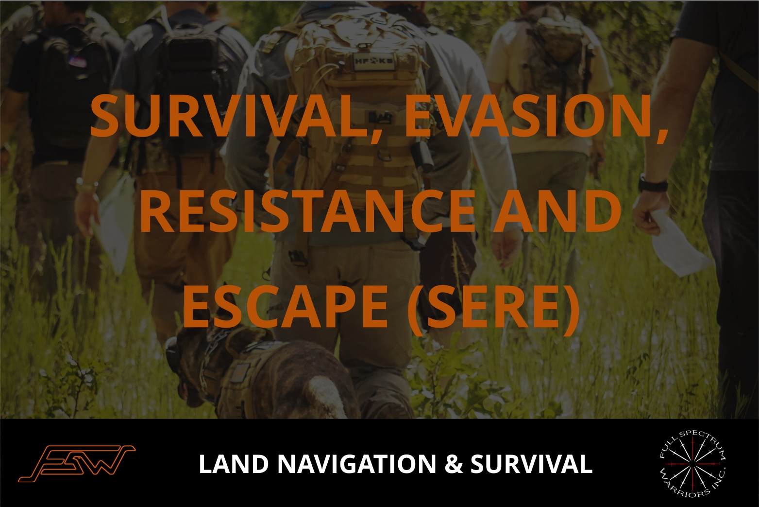SURVIVAL, EVASION, RESISTANCE AND ESCAPE (SERE)